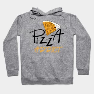 pizza addict Hoodie